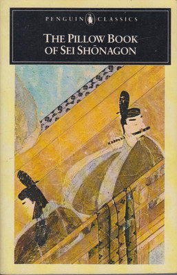 The Pillow Book of Sei Shonagon by Sei Shonagon (PB)