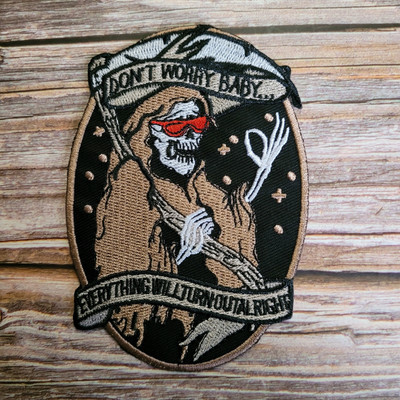 3/13$  Don't Worry Baby, Everything Will Turn Out Death, Grim Reaper Skull.