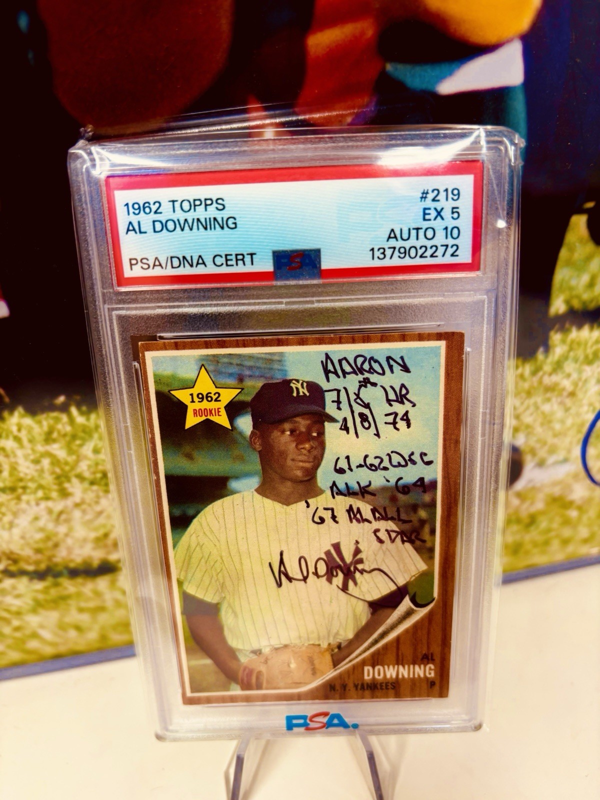 1962 Topps - Al Downing #219 (RC) PSA 10 /PSA 5 With 4 Inscriptions!!!!!