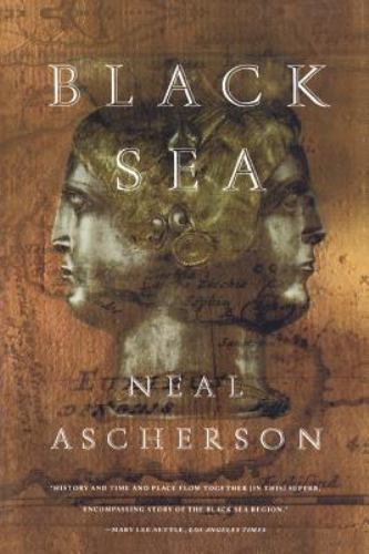 Black Sea - Neal Ascherson, 0809015935, paperback