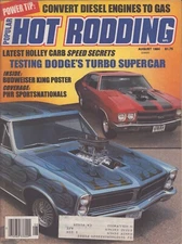 Popular Hot Rodding Magazine - August 1984 - Testing Dodge’s Turbo Supercar