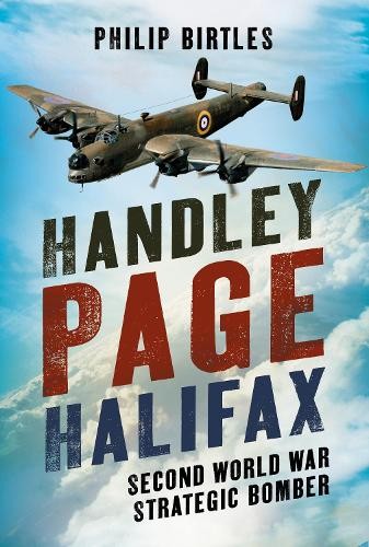 Handley Page Halifax by Philip Birtles - 9781781559277