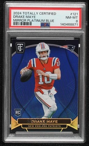 2024 Totally Certified Rookies Mirror Platinum Blue Drake Maye PSA 8 Rookie RC