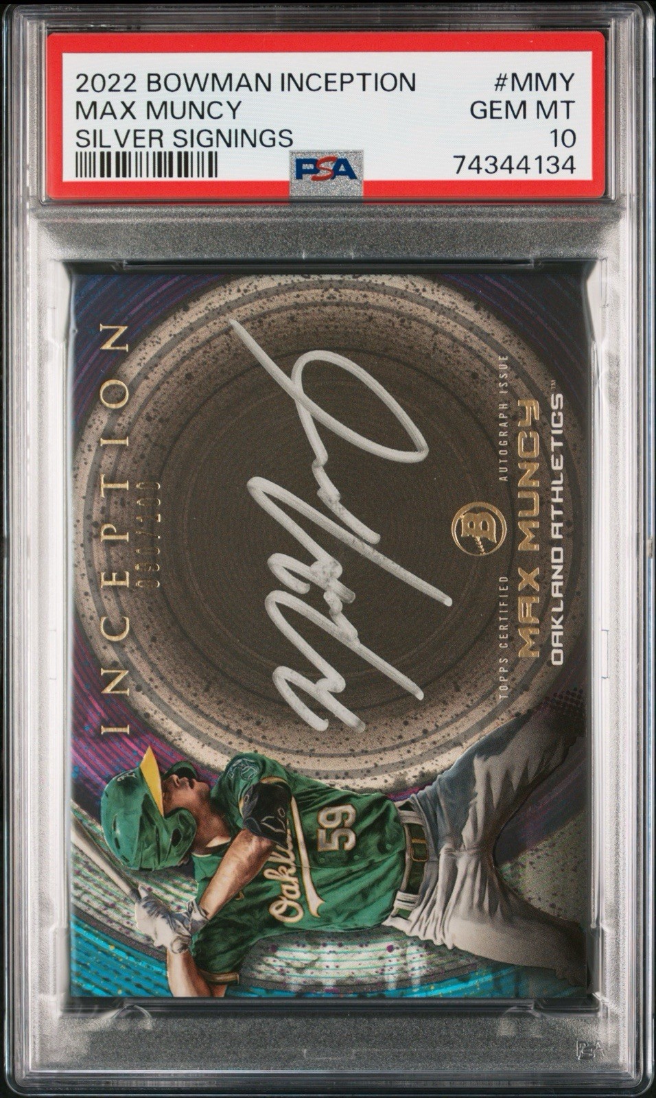 Max Muncy Oakland Athletics 2022 Bowman Inception Silver Signings Silver Ink Auto /100 PSA 10 