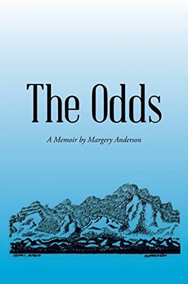 THE ODDS: A MEMOIR By Margery Anderson **BRAND NEW**