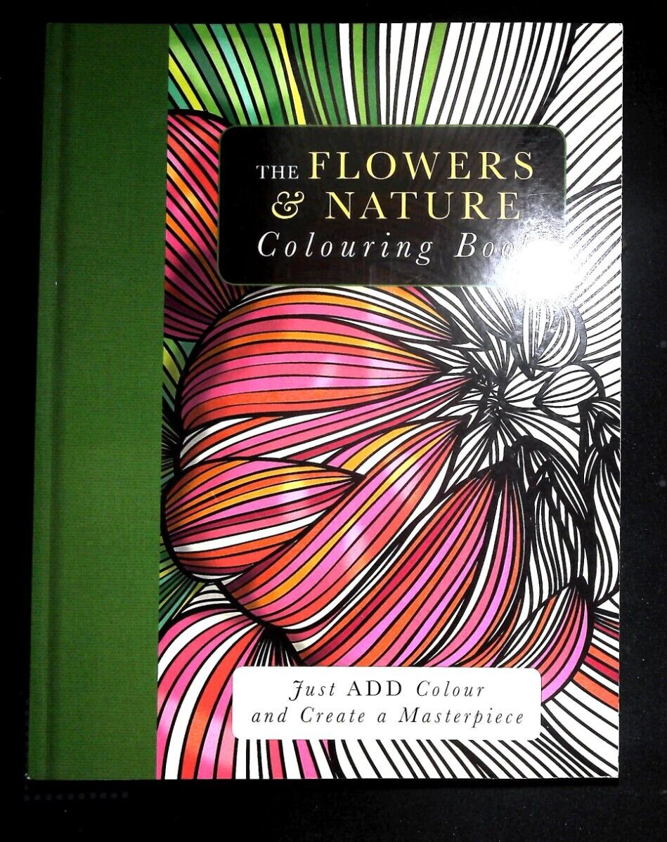 FLOWERS & NATURE Advanced Colouring Book - New A4 120 Pages