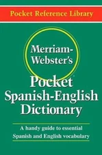 Merriam-Webster's Pocket Spanish-English Dictionary (Flexible paperback)  - GOOD