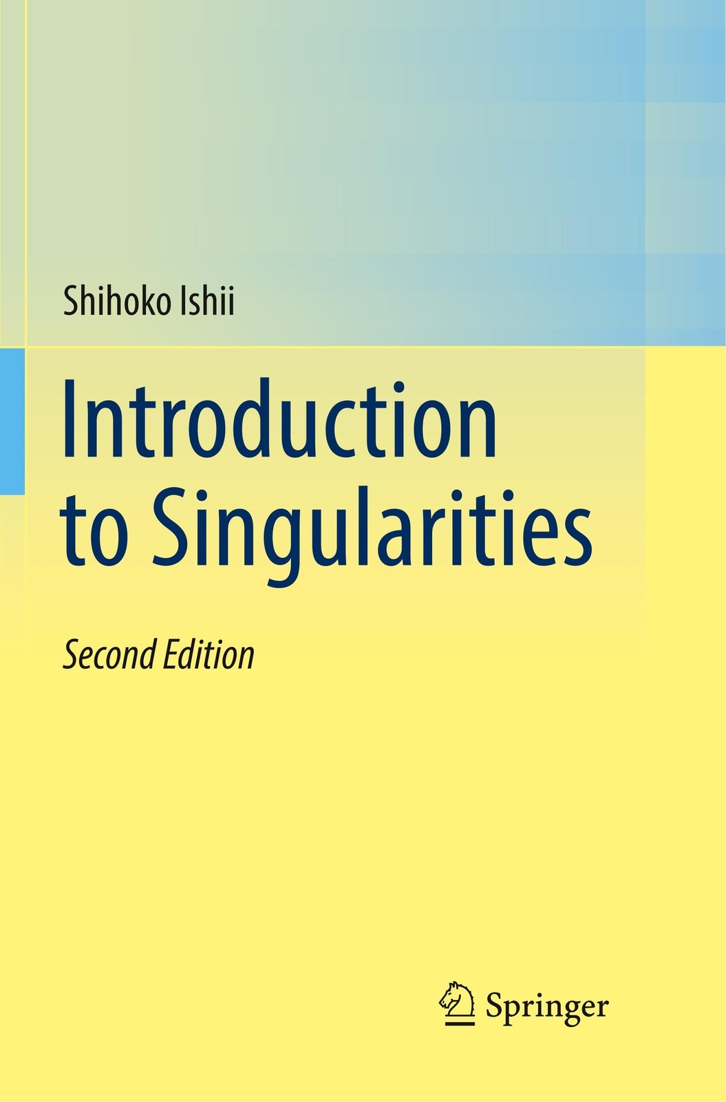 Thumbnail - Introduction To Singularities Shihoko Ishii Taschenbuch Paperback X