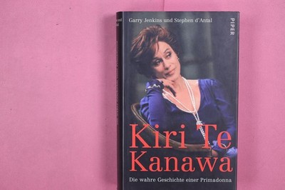 276155 Garry Jenkins KIRI TE KANAWA Piper Verlag GmbH Die wahre Geschichte einer