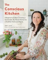 Immy Lucas - Conscious Kitchen A Beginner's Guide To Creating A - G245Z
