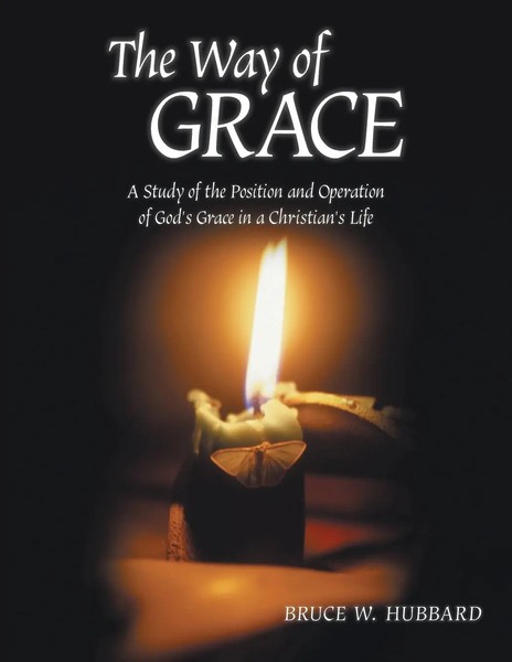 The Way Of Grace Bruce W. Hubbard Taschenbuch Kartoniert / Broschiert Englisch-image
