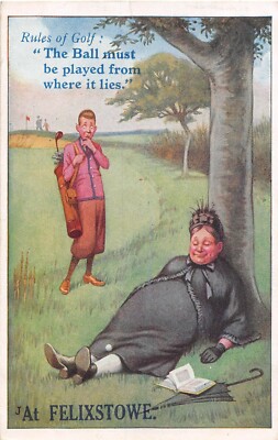 POSTKARTE COMIC - GOLF THEMA - FELIXSTOWE - REGELN - BALL MUSS GESPIELT WERDEN...