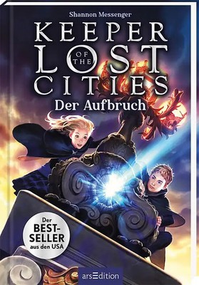 Keeper of the Lost Cities   Der Aufbruch (Keeper of the Lost Cities 1)