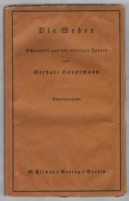 Gerhart Hauptmann: Die Weber (Schauspiel)   1928 - Bild 1 von 2