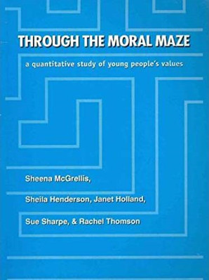 Through the Moral Maze: A Quantitive Study of Young Peo - Paperback NEW Henderso