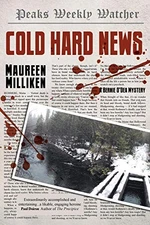 Cold Hard News - Paperback By Milliken, Maureen - GOOD