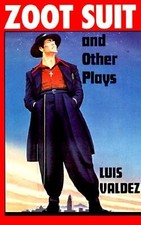 Zoot Suit and Other Plays Valdez, Luis Paperback