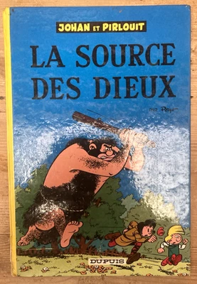 Dupuis - Johan et Pirlouit 6 La source des dieux - Réédition 1963 Dos rond - Photo 1/4