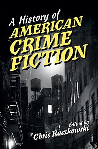A History of American Crime Fiction, , Very Good condition, Book