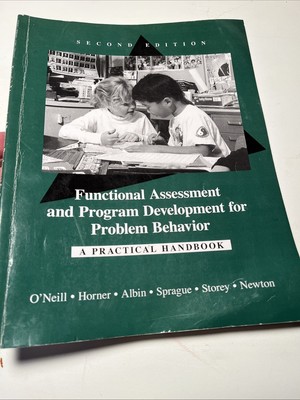 Functional Assessment and Program Development for Problem Behavior a Practical
