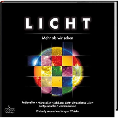 Licht - Mehr als wir sehen [Hardcover]