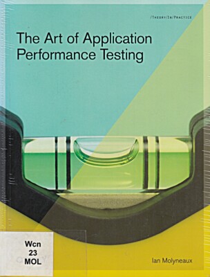 The Art of Application Performance Testing: Help for Programmers