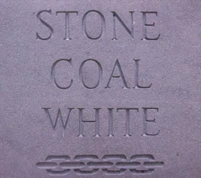 Stone Coal White - Coal White Stone Compact Disc