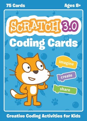 Offizielle Rubbelkarten, Die (Scratch 3.0): Kreative Programmieraktivitäten für