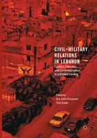 Civil-Military Relations In Lebanon Are John Knudsen (U. A.) Taschenbuch X 2018