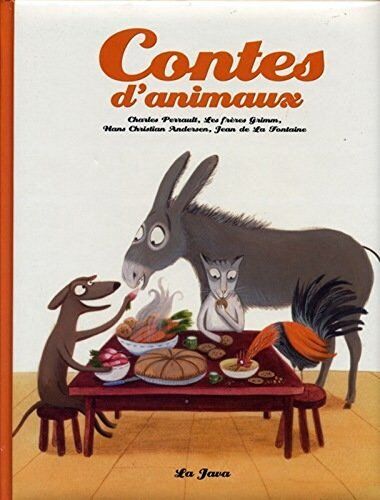 Contes d'animaux. Charles Perrault, Les frères Grimm, Hans Christian Andersen, J - 第 1/1 張圖片