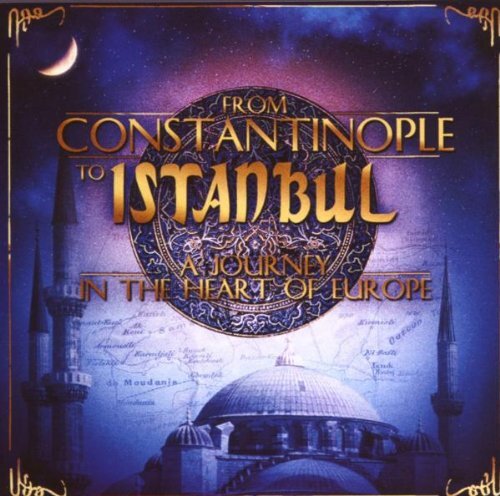Various Artists From Constantinople to.. (CD)