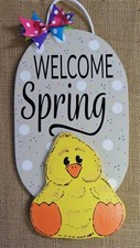 WELCOME SPRING Chick Sign Wood Plaque Taupe Hand Crafted Door Wall
