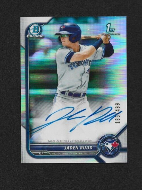 2022 Bowman Chrome Jaden Rudd Refractor Auto 186/499 CPA-JR Toronto Blue Jays