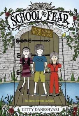School of Fear - Paperback By Daneshvari, Gitty - GOOD
