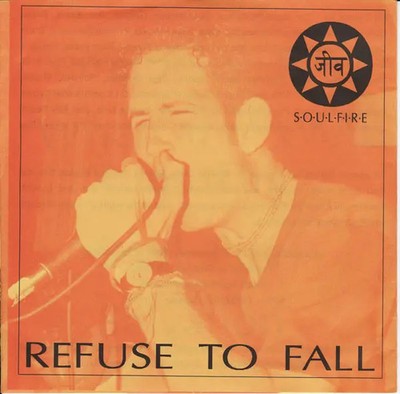 Refuse To Fall Soulfire Vinyl Single 7inch NEAR MINT Equal Vision
