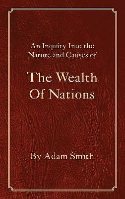 The Wealth Of Nations by Adam Smith (Hardcover, 2018)