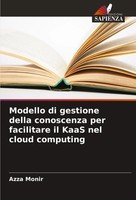 Azza Monir | Modello Di Gestione Della Conoscenza Per Facilitare Il Kaas Nel...