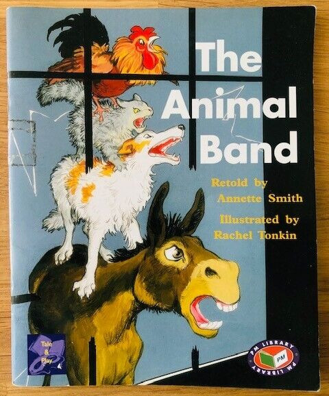 THE ANIMAL BAND by ANNETTE SMITH - Pub. NELSON PRICE MILBURN
