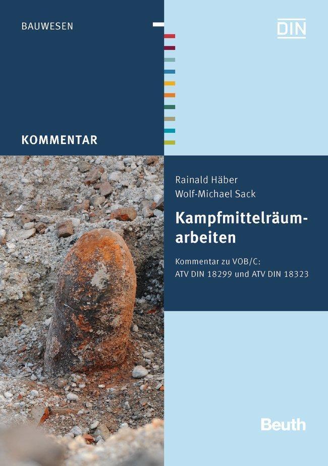 Thumbnail - Kampfmittelräumarbeiten | Rainald Häber, Wolf-michael Sack | 2012 |