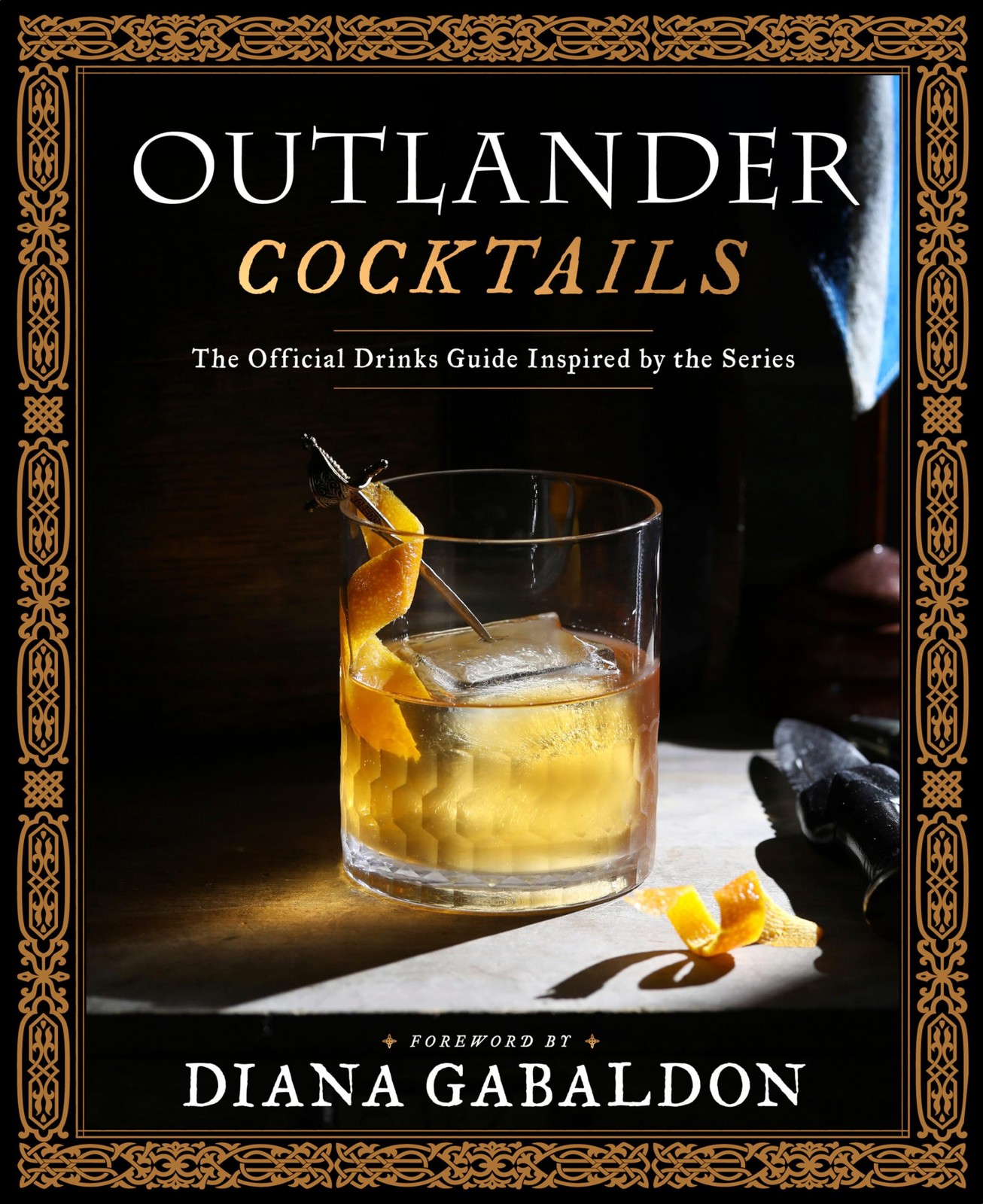 Outlander Cocktails - Diana Gabaldon - Hardback - Very Good
