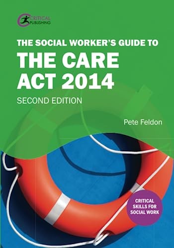 The Social Worker's Guide to the Care Act 2014 by Pete Feldon PAPERBACK - Image 9