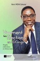 Vivement Les éLections En Rdcongo ! Peuple, LibéRation Et DéMocratie Sakanyi