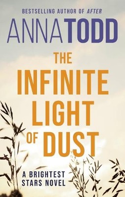 The Infinite Light of Dust - 9780349435121