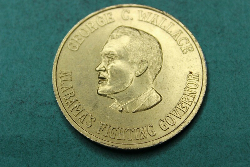 TOKEN-MEDAL-GEORGE C. WALLACE Sweet Home Alabama Governor