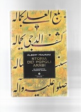 ALBERT HOURANI Storia dei popoli arabi Oscar Storia Mondadori 1999