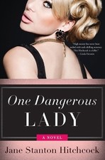 Jane Stanton Hitchcock One Dangerous Lady (Taschenbuch) Jo Slater (US IMPORT)