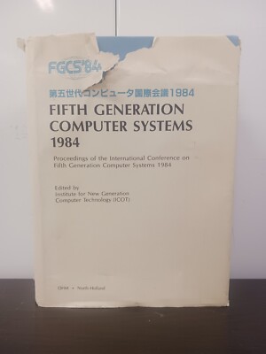 Fifth Generation Computer Systems 1984