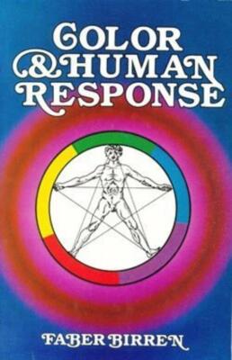 Color and Human Response [Paperback] Faber Birren