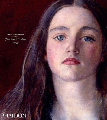 John Everett Millais. Rosenfeld, Jason: