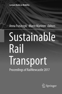 Anna Fraszczyk (u. a.) | Sustainable Rail Transport | Taschenbuch | Englisch
